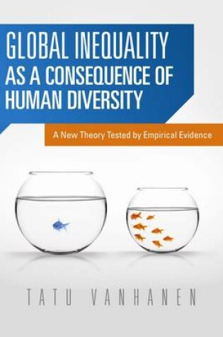 Cover of Global Inequality as a Consequence of Human Diversity