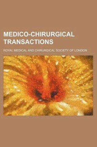 Cover of Medico-Chirurgical Transactions (Volume 20)