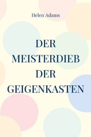 Cover of Der Meisterdieb Der Geigenkasten