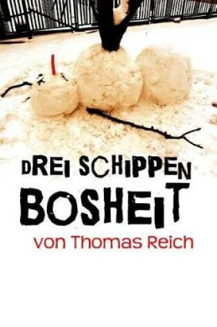 Cover of Drei Schippen Bosheit