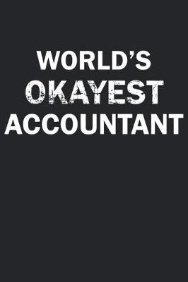 Book cover for World's Okayest Accountant