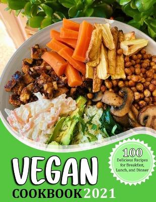 Book cover for Vegan Cookbook 2021