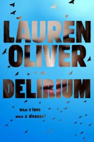 Cover of Delirium (Delirium Trilogy 1)