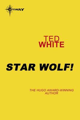 Cover of Star Wolf!