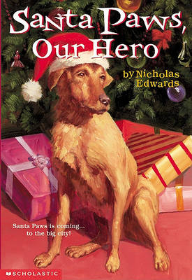 Book cover for Santa Paws, Our Hero