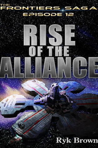 Cover of Rise of the Alliance