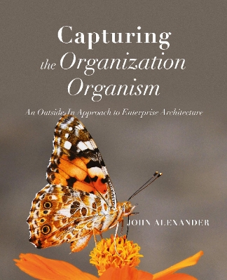 Book cover for Capturing the Organization Organism