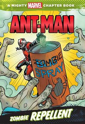 Book cover for Ant-Man: Zombie Repellent