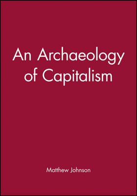 Book cover for An Archaeology of Capitalism