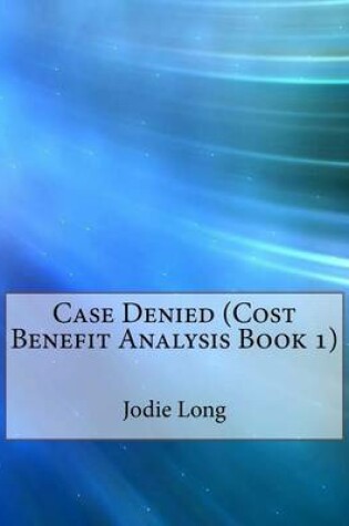 Cover of Case Denied