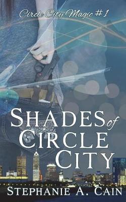 Book cover for Shades of Circle City