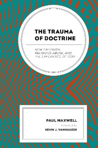 Cover of The Trauma of Doctrine