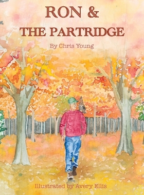 Book cover for Ron & the Partridge