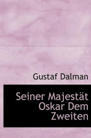 Cover of Seiner Majestat Oskar Dem Zweiten