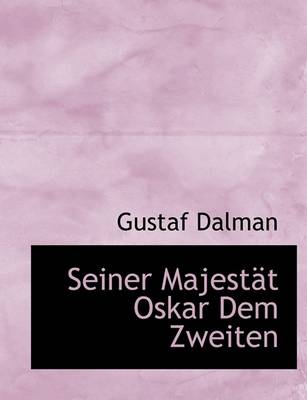 Book cover for Seiner Majestat Oskar Dem Zweiten