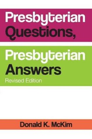 Cover of Presbyterian Questions, Presbyterian Answers, Revised Edition