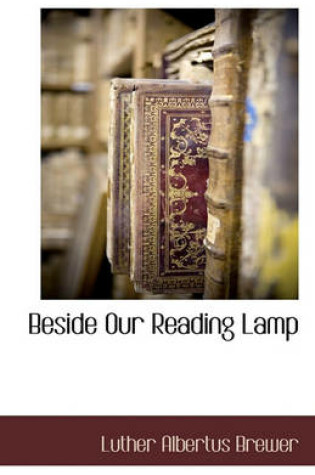 Cover of Beside Our Reading Lamp