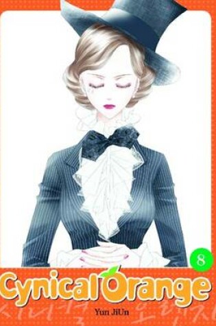 Cover of Cynical Orange, Vol. 8