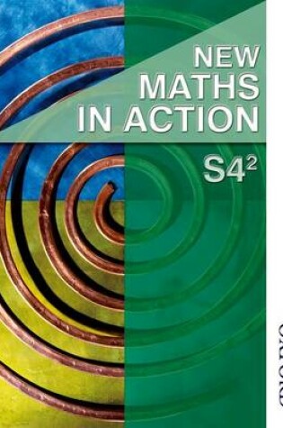 Cover of New Maths in Action S4/2 Student Book