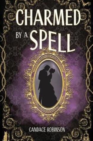 Cover of Charmed by a Spell