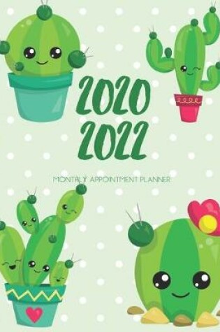 Cover of 2020-2022 Three 3 Year Planner Cactus Succulent Monthly Calendar Gratitude Agenda Schedule Organizer