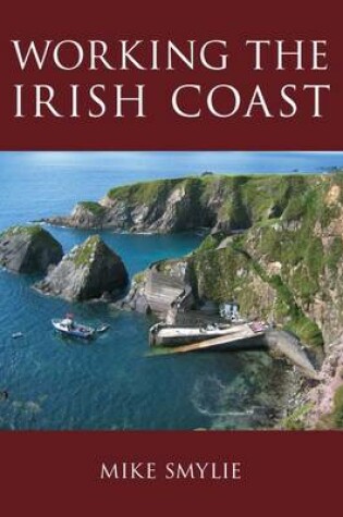 Cover of Working the Irish Coast