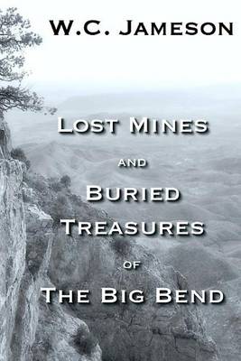 Book cover for Lost Mines and Buried Treasures of the Big Bend