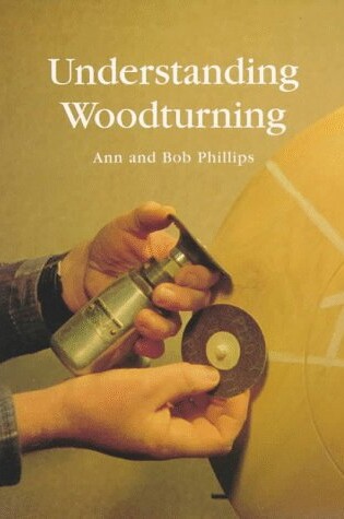 Cover of Understanding Woodturning
