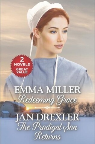 Cover of Redeeming Grace/The Prodigal Son Returns
