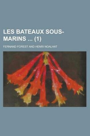 Cover of Les Bateaux Sous-Marins (1)