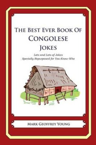 Cover of The Best Ever Book of Congolese Jokes