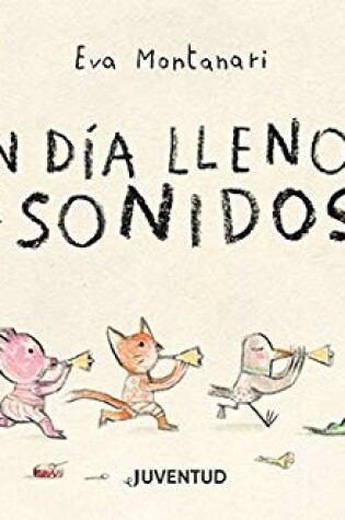 Cover of Un Día Lleno de Sonidos