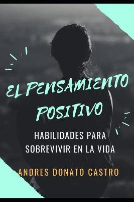 Book cover for El Pensamiento Positivo