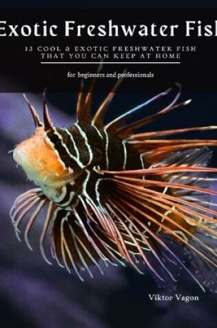 Cover of Exotic Freshwater Fish