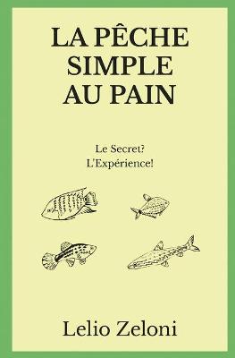 Book cover for La Peche Simple au Pain