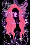 Motor Girl and the Endless Race
