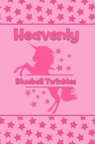 Cover of Heavenly Bluebell Twinkles