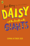 Book cover for Daisy and the Trouble with Giants
