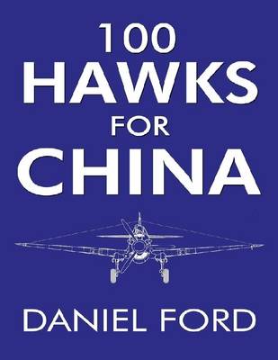 Book cover for 100 Hawks for China