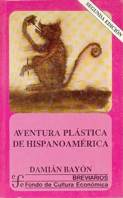 Book cover for Aventura Plastica de Hispanoamerica