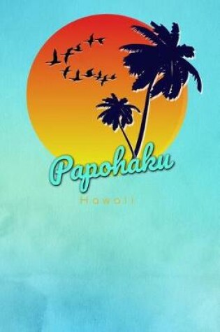 Cover of Papohaku Hawaii