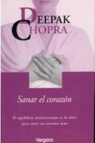 Cover of Sanar El Corazon