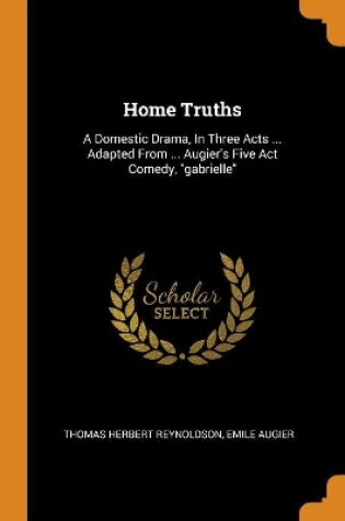 Cover of Home Truths