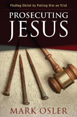 Cover of Prosecuting Jesus