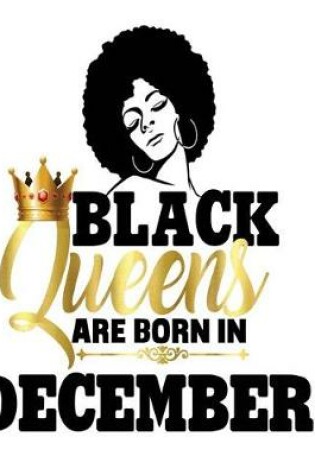 Cover of Black Queens Are Born in December