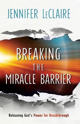Book cover for Breaking the Miracle Barrier