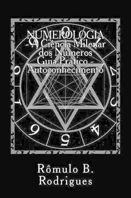 Book cover for Numemerologia - A Ciencia Milenar DOS Numeros