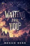 Book cover for Waiting for You