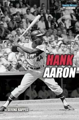 Cover of Hank Aaron, 2nd Edition