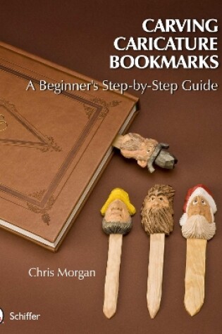 Cover of Carving Caricature Bookmarks